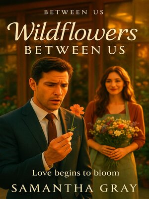 cover image of Wildflowers Between Us
